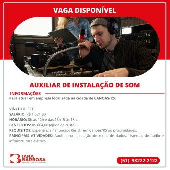 Auxiliar de instalação de som 
