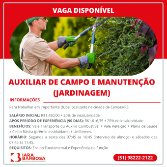 Auxiliar de Campo e Manutenção de Jardinagem